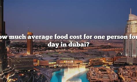average meal cost in dubai