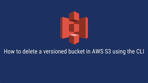 Aws Delete All Versions In Bucket