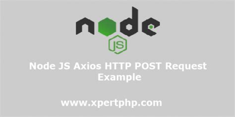 Axios Node Js Post Example