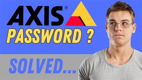 Axis IP cameras with VAPIX protocol