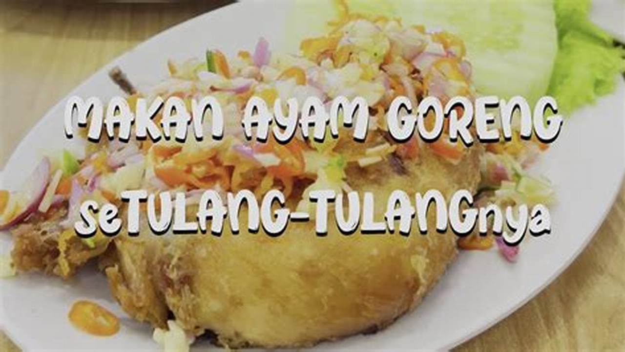 Rahasia Kuliner Legendaris Semarang: Ayam Tulang Lunak Hayam Wuruk