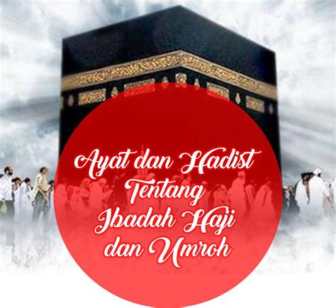 Ayat Al Quran Tentang Perintah Haji