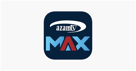 azam tv max app