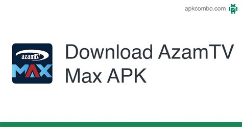 azam tv max app download