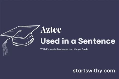Aztec Used In A Sentence