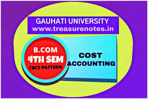 Topics B Com 4Th Sem Cost Accounting Notes 2023