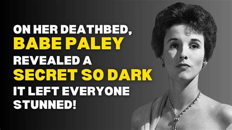 babe paley deathbed confession