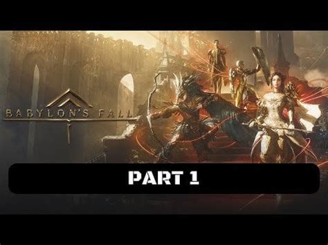 Babylon S Fall Walkthrough