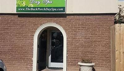 Back Porch Day Spa Reviews