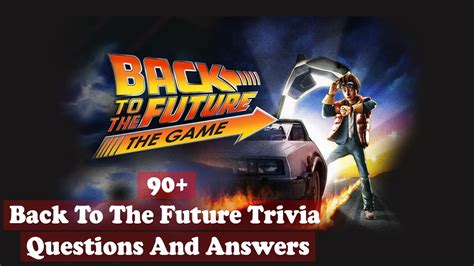 Back To The Future Trivia