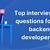 backend developer interview questions
