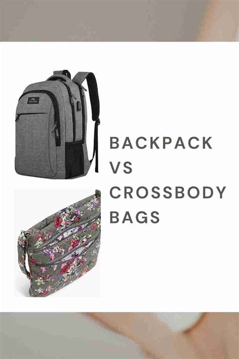 Backpack Vs Crossbody