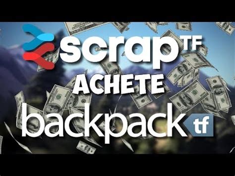 Backpack.tf Vs Scrap.tf