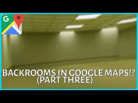 Backrooms on Google Maps LiminalSpace