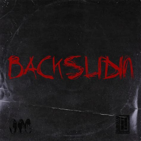 backslidin