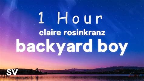 backyard boy 1 hour