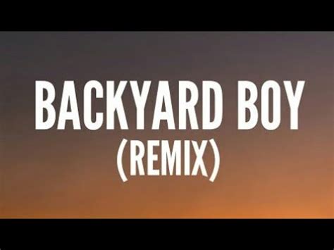 backyard boy remix