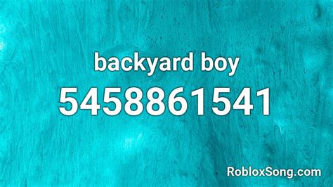 backyard boy roblox id