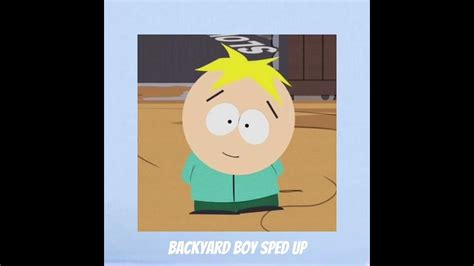 backyard boy sped up