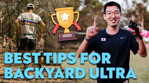 backyard ultra tips