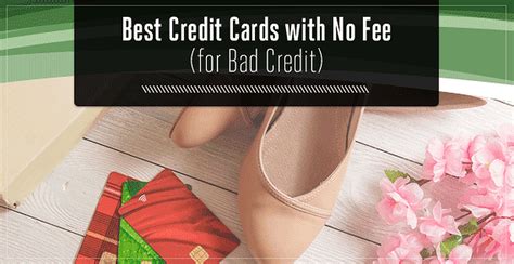 bad credit credit cards no annual fee