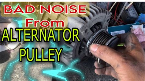 Bad Alternator Pulley