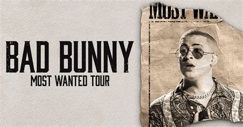 bad bunny most wanted tour ticketmaster