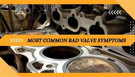 Bad Engine Valve Symptoms