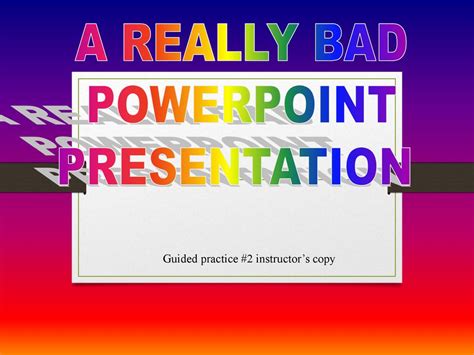 bad powerpoint presentation examples ppt