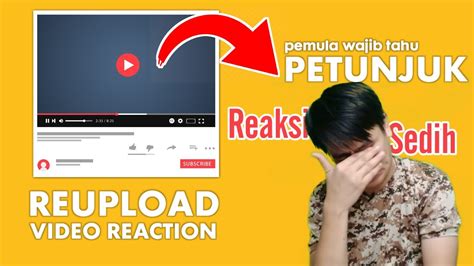 bagaimana cara membuat video reaction