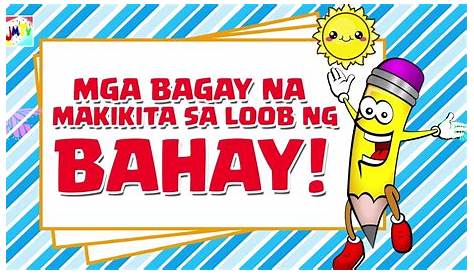 Mga Bagay na Makikita sa Loob ng Bahay | Tagalog Learning - YouTube