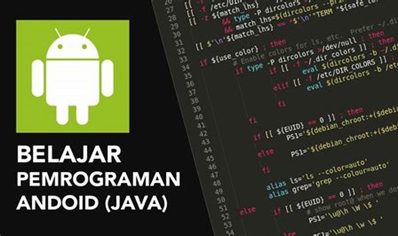 bahasa pemrograman untuk membuat aplikasi android