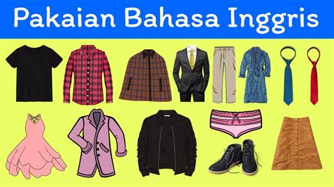 bahasa inggris tentang pakaian