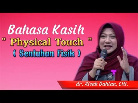 Bahasa Kasih Sentuhan Fisik