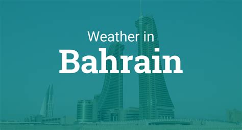 bahrain weather forecast 7 days