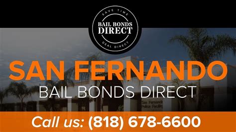 bail bond loan in san fernando california
