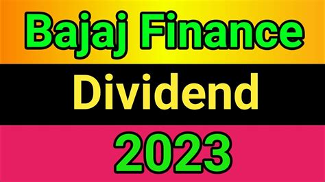 bajaj finance dividend 2023