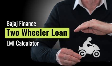 bajaj finance two wheeler loan calculator