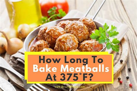Bake Meatballs At 375