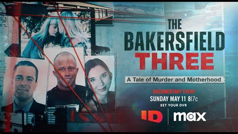 bakersfield 3 documentary