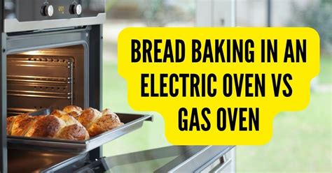 Baking Bread Gas Oven Tips