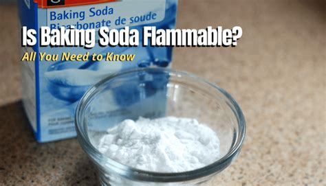 baking soda flammable