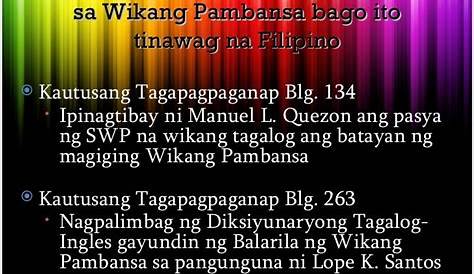 Bakit Tagalog Ang Napiling Maging Batayan Ng Wikang Pambansa