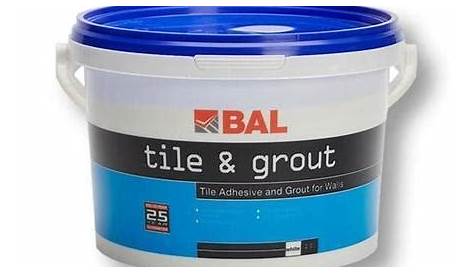 BAL Grout Flex BAL Adhesives