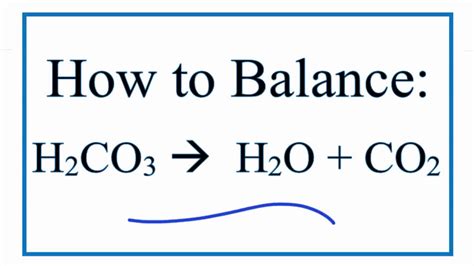 balanced chemical equation for carbonic acid