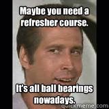 Ball Bearings Meme