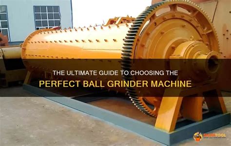 ball grinder