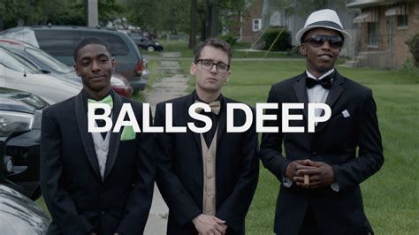 balls deep 10