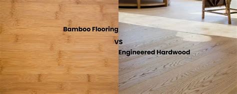 Bamboo Floor Vs Engineered Bamboo
