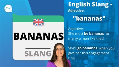 Bananas Slang Definition